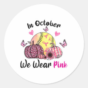 In October We Wear Pink Softll Breast Cancer Aware Classic Round Sticker