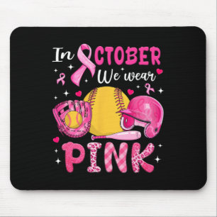 In October We Wear Pink Softll Breast Cancer Aware Mouse Mat