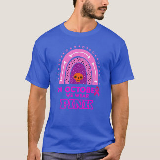 In October We Wear Pink Sugar Skull Breast Cancer T-Shirt