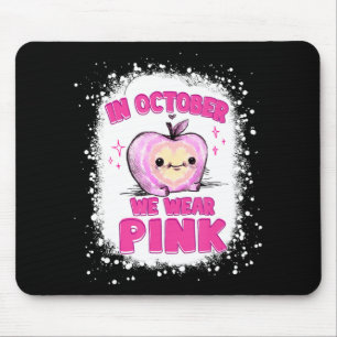In October We Wear Pink Teacher Breast Cancer Awar Mouse Mat