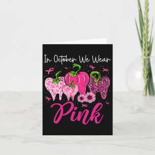 In October We Wear Pink Tooth Leopard Dental Breas Card