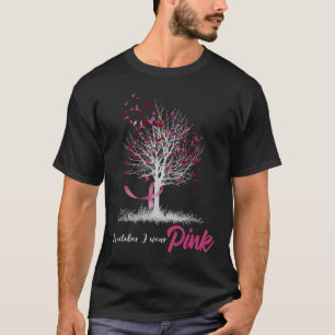 In October We Wear Pink Tree Breast Cancer Awarene T-Shirt