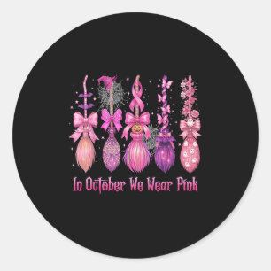 In October We Wear Pink Witch Broom Halloween Brea Classic Round Sticker