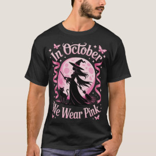 In October We Wear Pink Witch Halloween Awareness T-Shirt