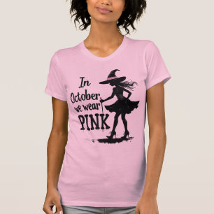 In October We Wear Pink Witches Halloween T-Shirt