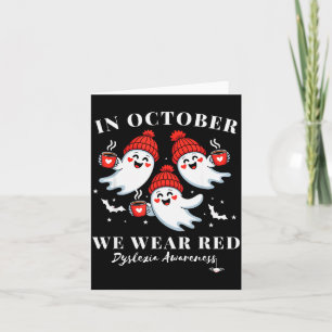 In October We Wear Red Dyslexia Awareness Hallowee Card