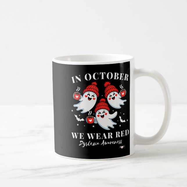In October We Wear Red Dyslexia Awareness Hallowee Coffee Mug (Right)