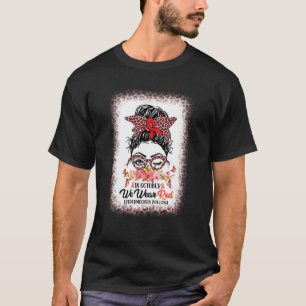 In October We Wear Red Epidermolysis Bullosa Messy T-Shirt