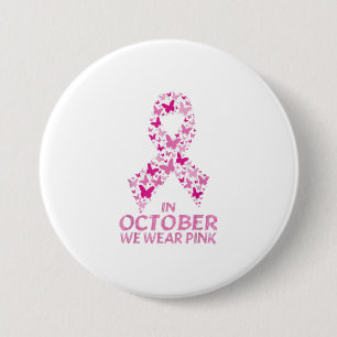 In October We WearPink Breast Cancer Warrior 7.5 Cm Round Badge