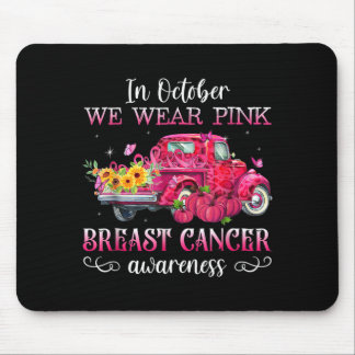 In October Wear Pink Truck Breast Cancer Awareness Mouse Mat