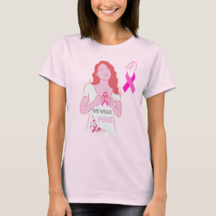 in octobre we wear pink T-Shirt