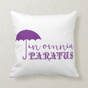 In Omnia Paratus Throw Pillow