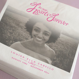 In our hearts forever photo white pink funeral napkin