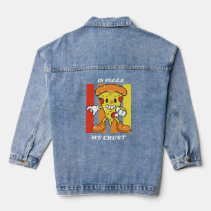 In Pizza We Crust Denim Jacket