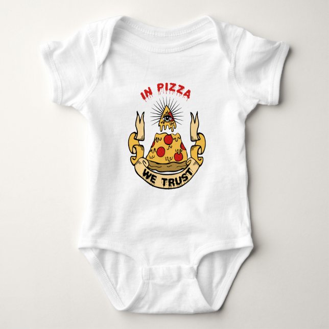 In Pizza We Trust Baby Bodysuit (Front)