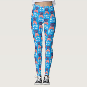 In Pug We Trust USA Flag Print Leggings