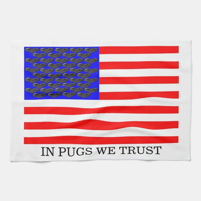 In Pugs We Trust Tea Towel (Horizontal)