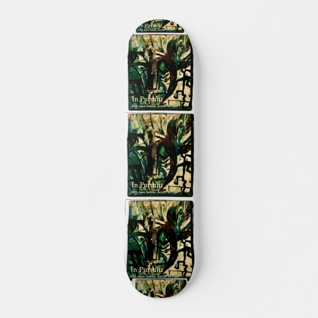IN PURSUIT SKATEBOARD (Front)