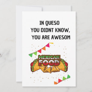 In Queso Funny Mexican Food Love Invitation