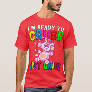 In Ready To Crush First Grade Enrolment Children T-Shirt