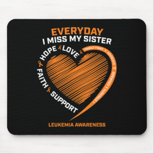 In Remembrance Loving Memory Of My Sister Leukaemi Mouse Mat