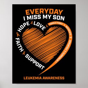 In Remembrance Loving Memory Of My Son Leukaemia A Poster