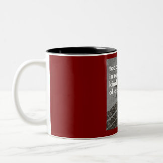 In Reverse Kind of Day Mug