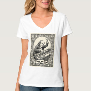 In Rock We Trust 100 Rocks Franklin Keyboardist  T-Shirt