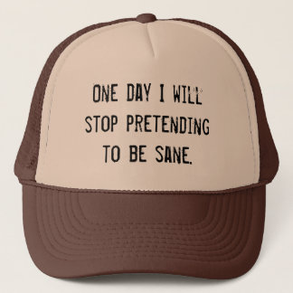 (in)sanity  - pretending to be sane hat