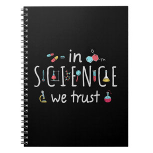 In Science we trust Notebook