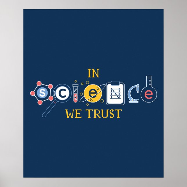 In Science We Trust Poster (Front)