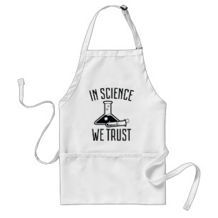 In Science We Trust Standard Apron