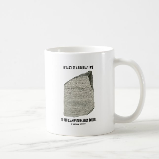 In Search Of Rosetta Stone Address Communication Coffee Mug (Right)