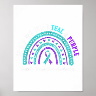 In Sep Wear Teal And Purple Suicide Prevention Awa Poster