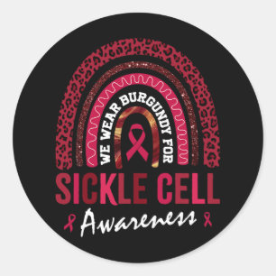 In September We Wear Burgundy For Sickle Cell Awar Classic Round Sticker