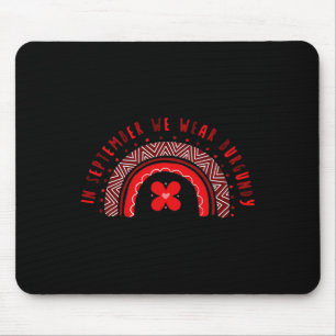 In September We Wear Burgundy Sickle Cell Awarenes Mouse Mat