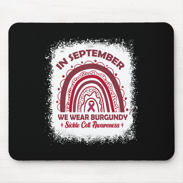 In September We Wear Burgundy Sickle Cell Awarenes Mouse Mat (Front)