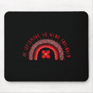In September We Wear Burgundy Sickle Cell Awarenes Mouse Mat