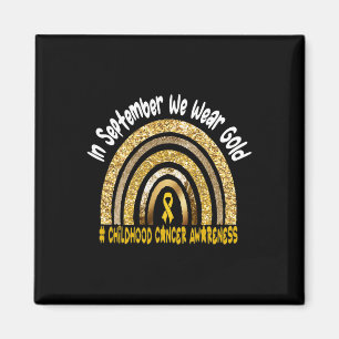 In September We Wear Childhood Cancer Awareness Magnet