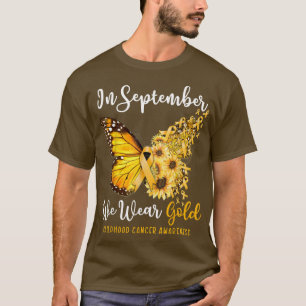 In September We Wear Gold Butterfly Childhood Canc T-Shirt