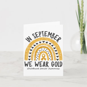 In September We Wear Gold Childhood Cancer Awarene Card