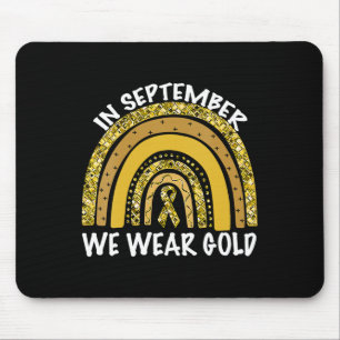 In September We Wear Gold Childhood Cancer Awarene Mouse Mat