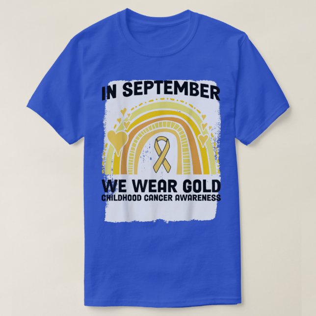 In September We Wear Gold Childhood Cancer Awarene T-Shirt (Design Front)