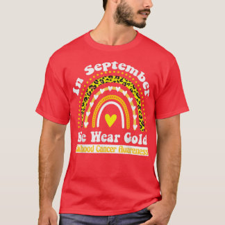 In September We Wear Gold Childhood Cancer Awarene T-Shirt
