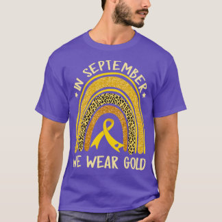 In September We Wear Gold Childhood Cancer Awarene T-Shirt