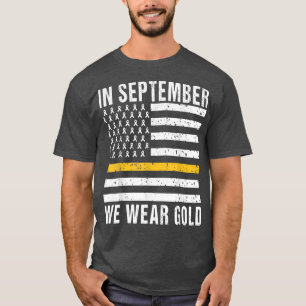 In September We Wear Gold Childhood Cancer Awarene T-Shirt