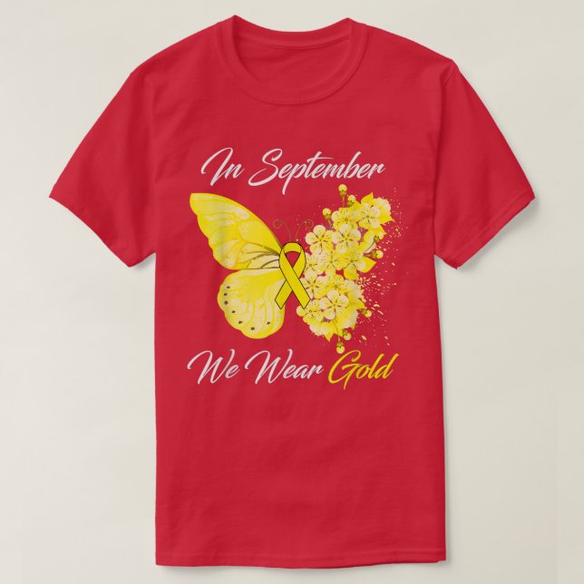 In September We Wear Gold Childhood Cancer Awarene T-Shirt (Design Front)