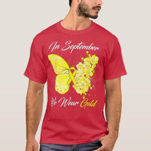 In September We Wear Gold Childhood Cancer Awarene T-Shirt