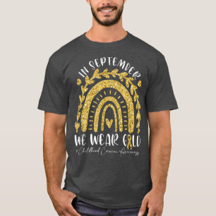 In September We Wear Gold-Childhood Cancer Twinkle T-Shirt