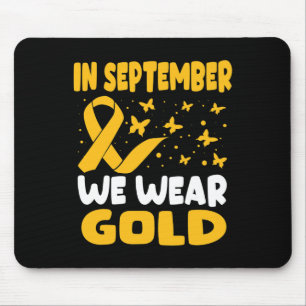 In September We Wear Gold Ribbon Childhood Cancer Mouse Mat